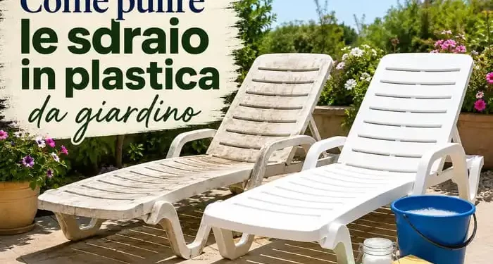 come pulire sdraio