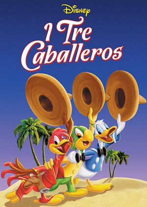 I tre Caballeros - Anno 1944